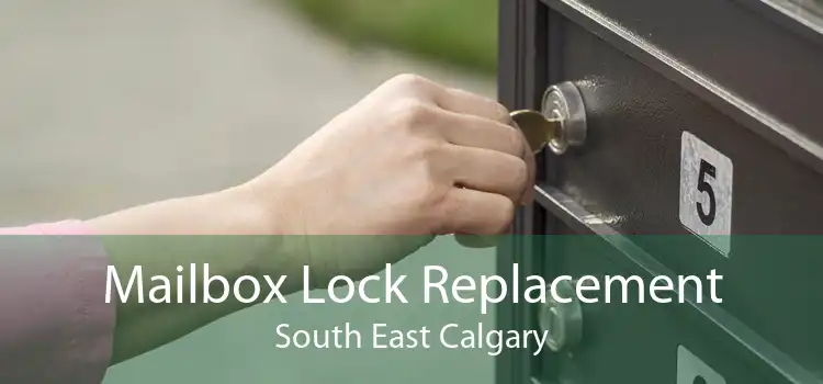 Mailbox Lock Replacement South East Calgary