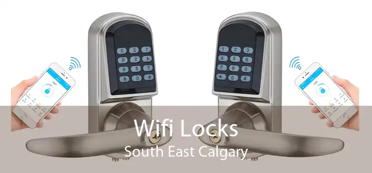 Wifi Locks South East Calgary